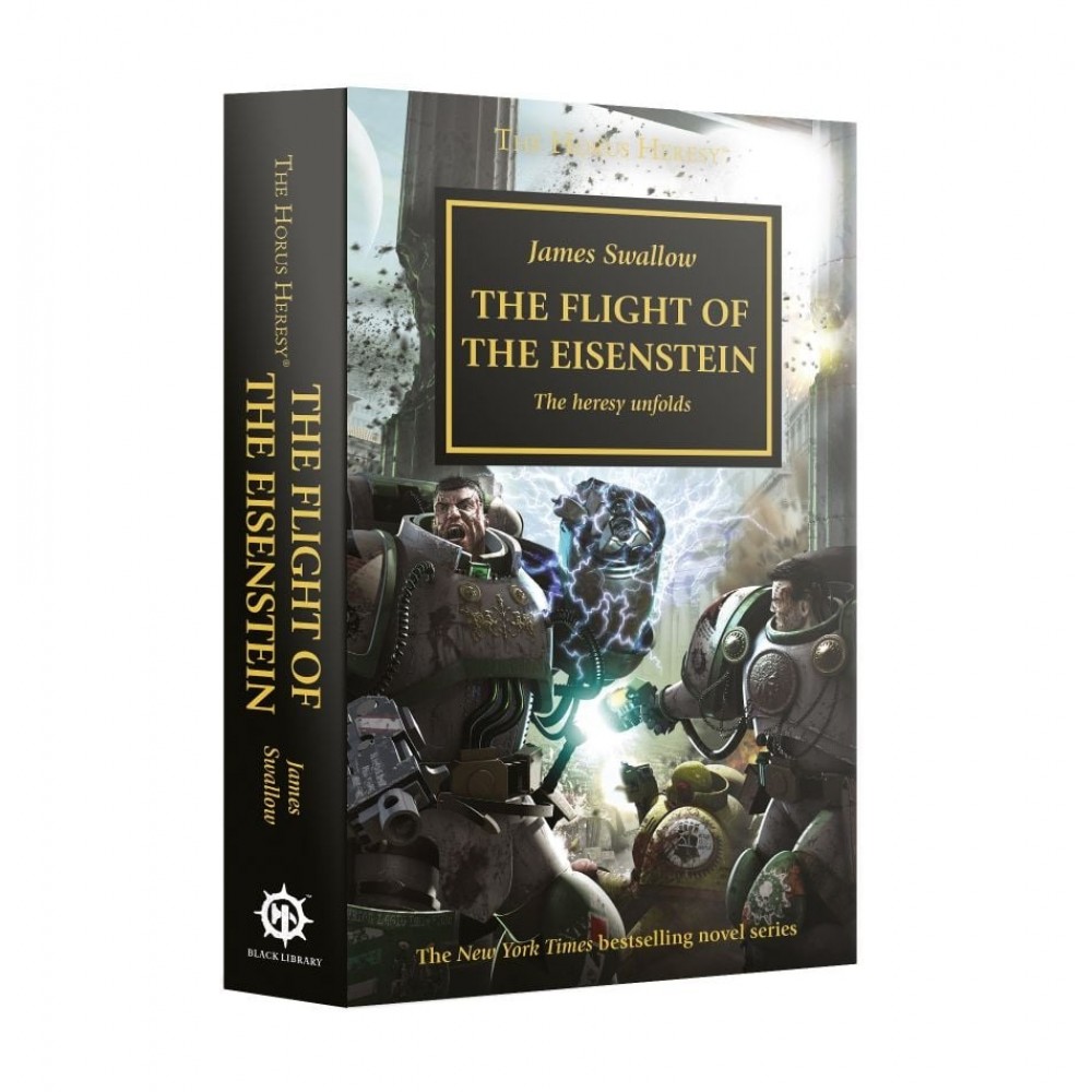 The Flight of the Eisenstein (Paperback) The Horus Heresy Book 4