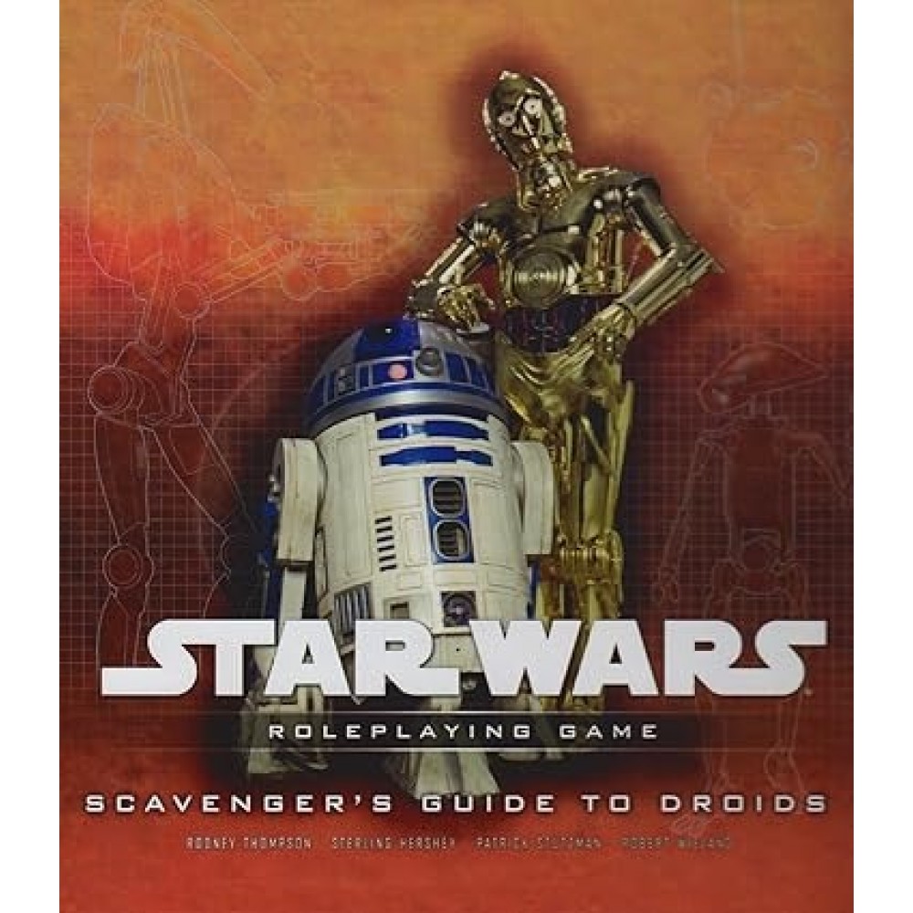 Star Wars Roleplaying Game: Scavengers Guide To Droids