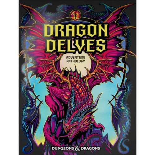 DD5 Dragon Delves: An Adventure Anthology (Alternative Cover)