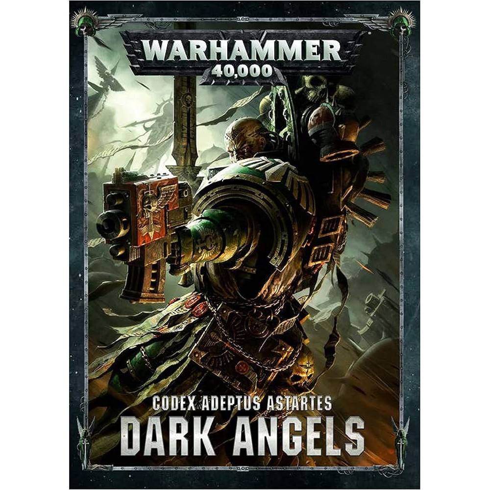 Warhammer 40,000 (Eighth Edition): Codex Adeptus Astartes – Dark Angels 